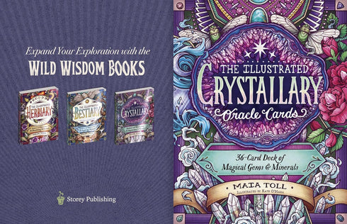 THE ILLUSTRATED CRYSTALLARY ORACLE CARDS - TOLL. MAIA; O'HARA. KATE